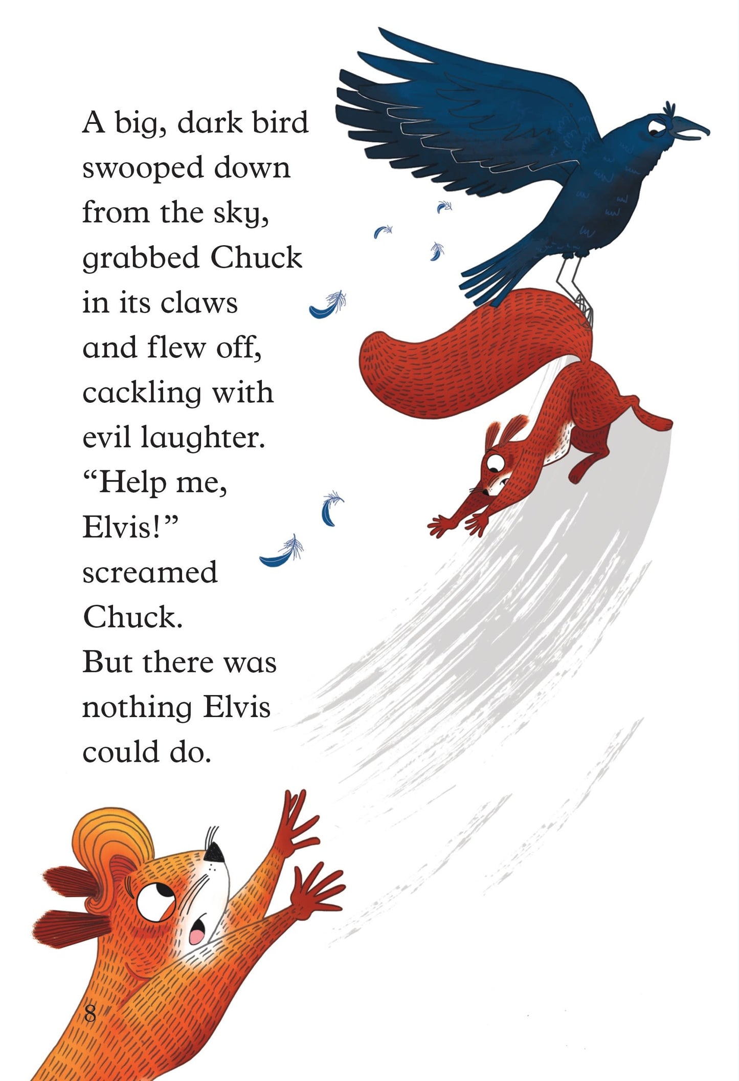 A Bloomsbury Young Reader: Elvis the Squirrel (Paperback)