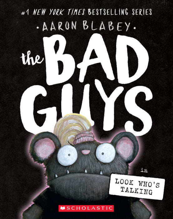 Bad Guys in Look Who's Talking (the Bad Guys #18) (Paperback)
