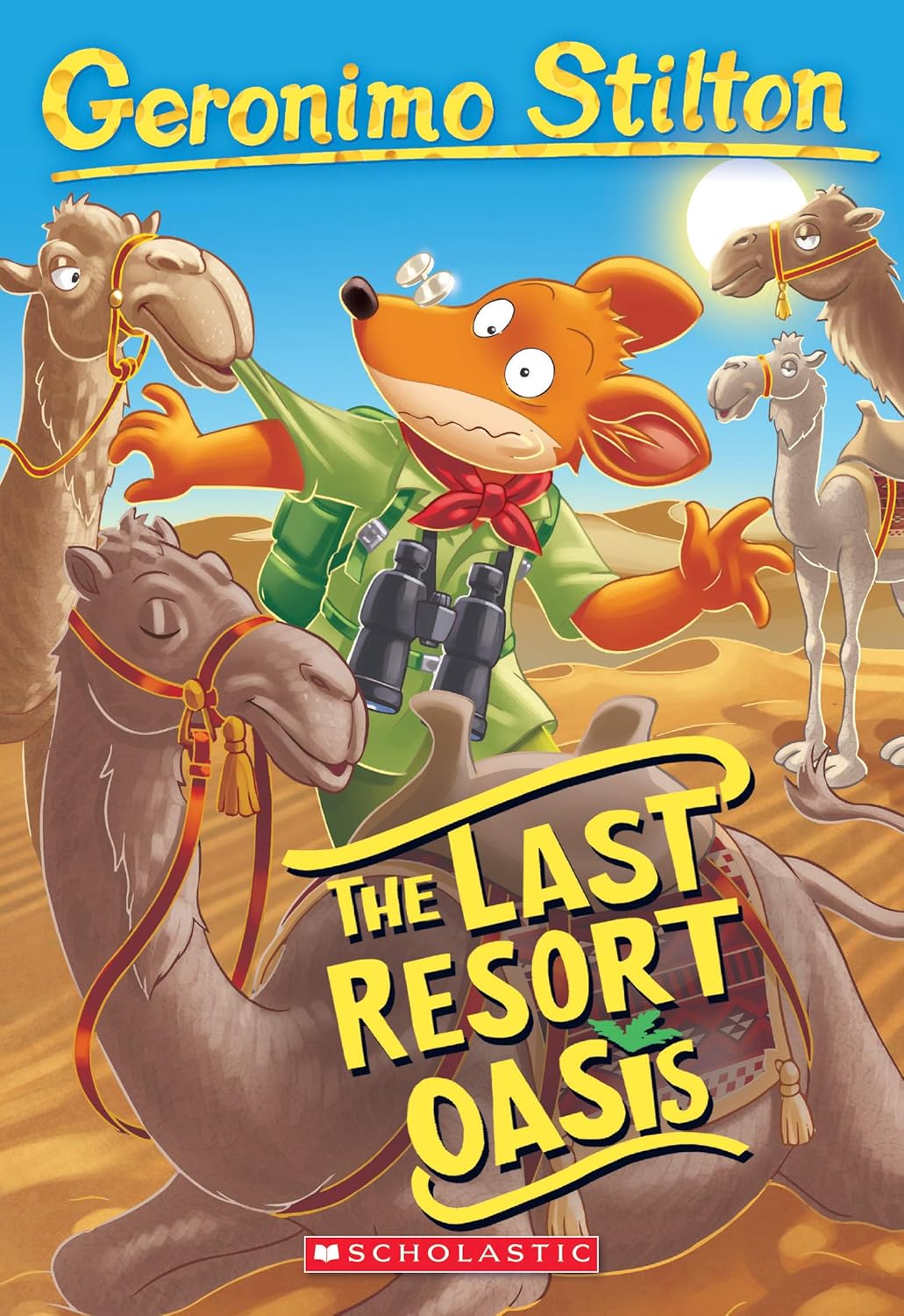 Geronimo Stilton 77: The Last Resort Oasis (Paperback)