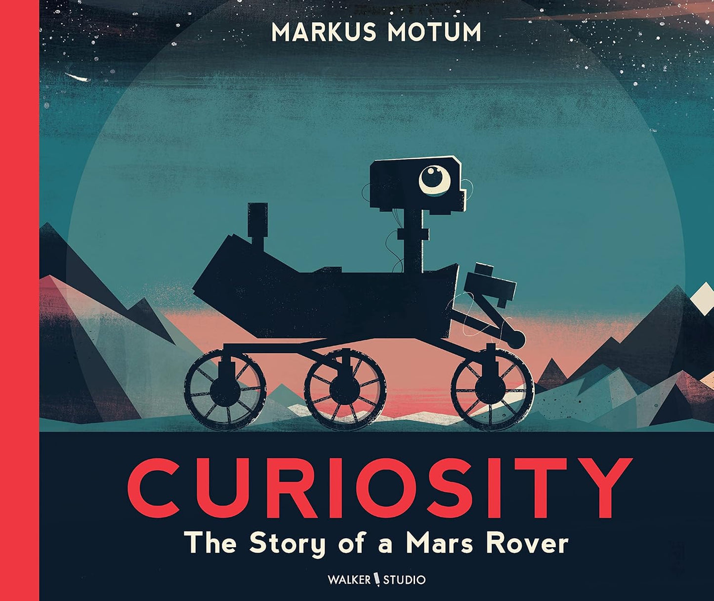 Curiosity: The Story of a Mars Rover (Paperback)