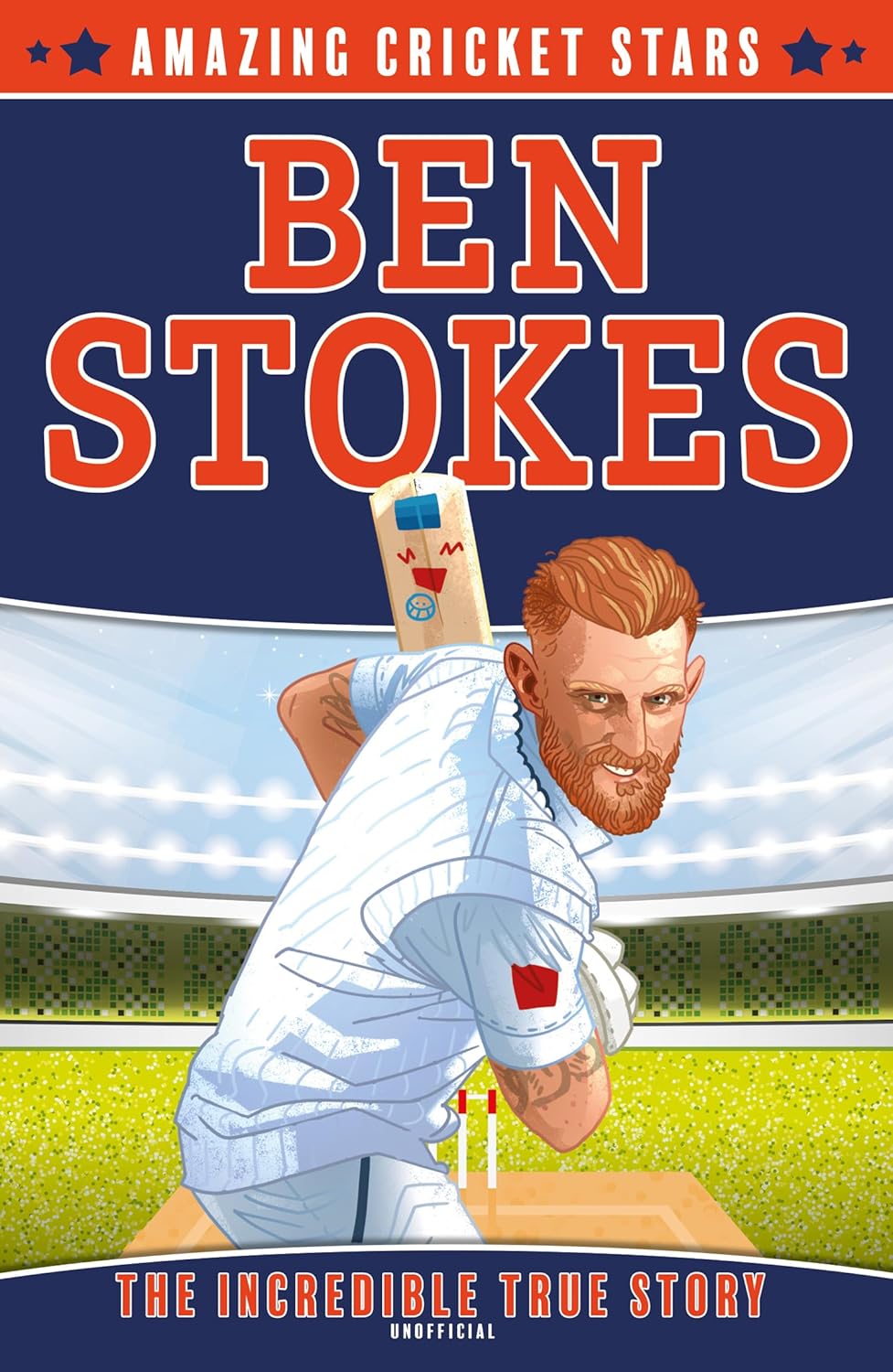 Amazing Cricket Stars: Ben Stokes (Paperback)