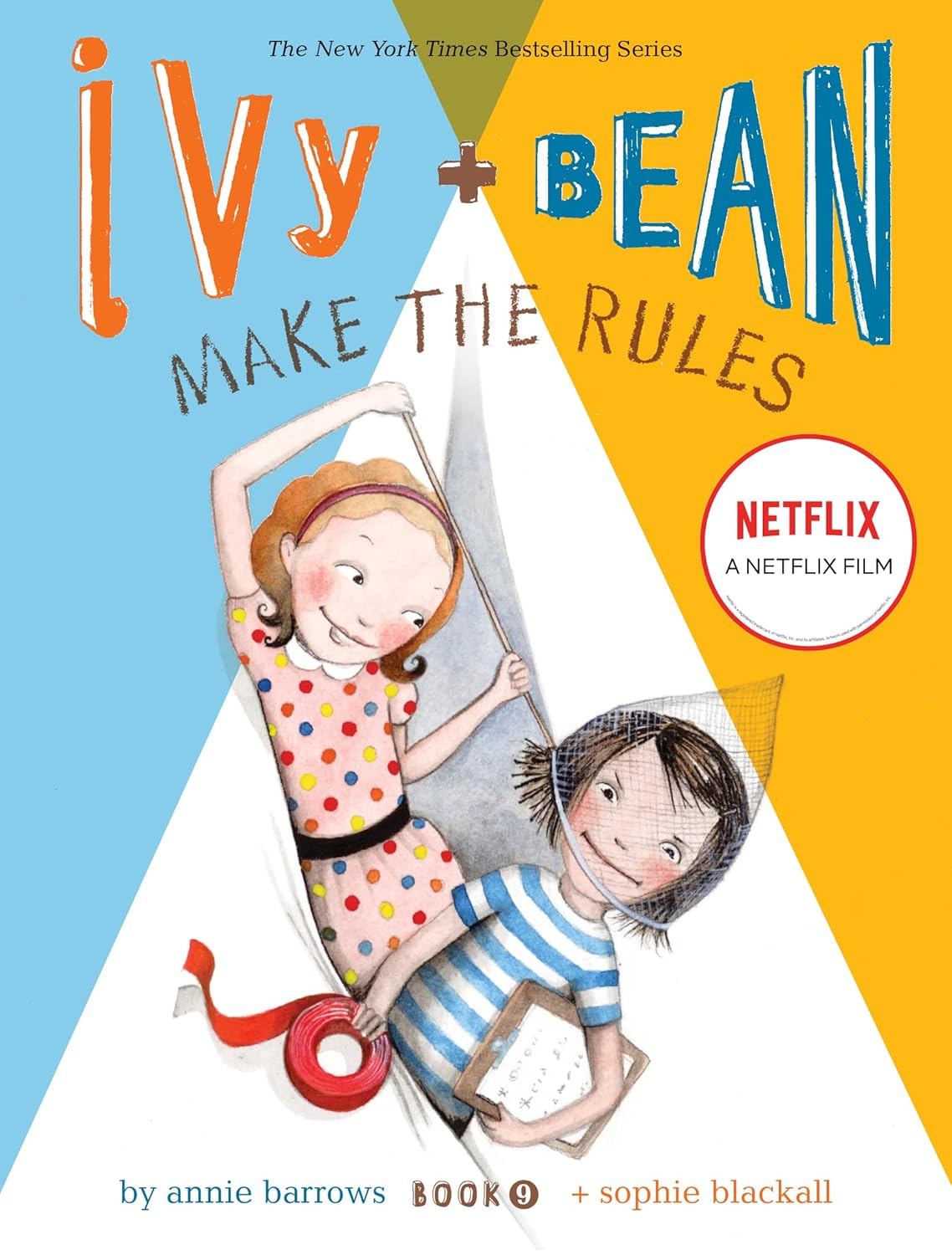 Ivy & Bean Book 9: Ivy and Bean Make the Rules (Paperback)