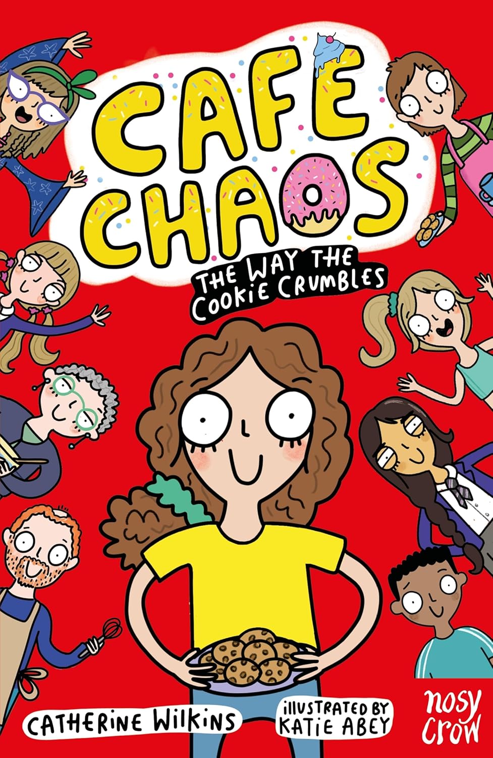 Cafe Chaos: The Way the Cookie Crumbles (Paperback)