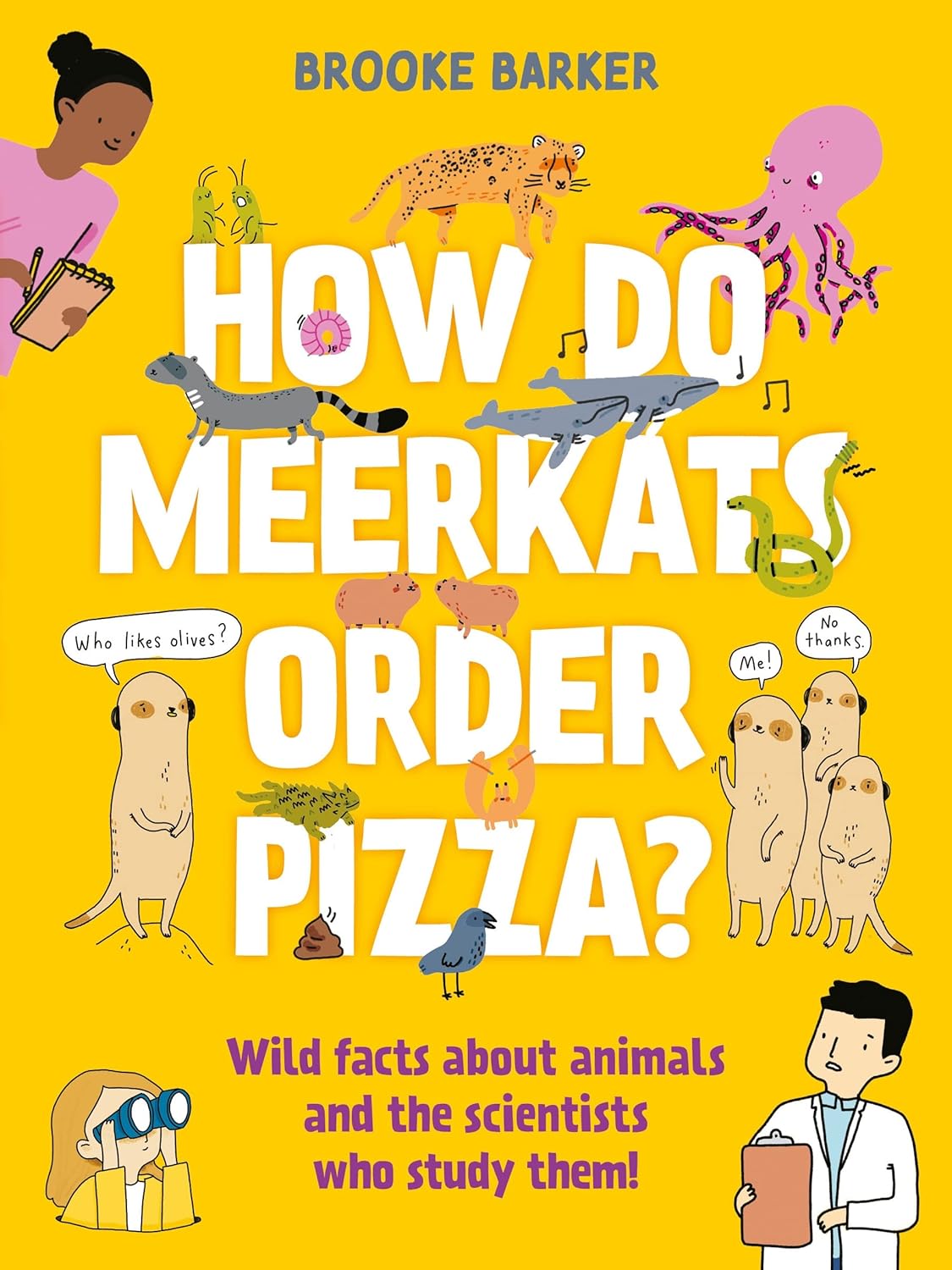 How Do Meerkats Order Pizza? (Paperback)