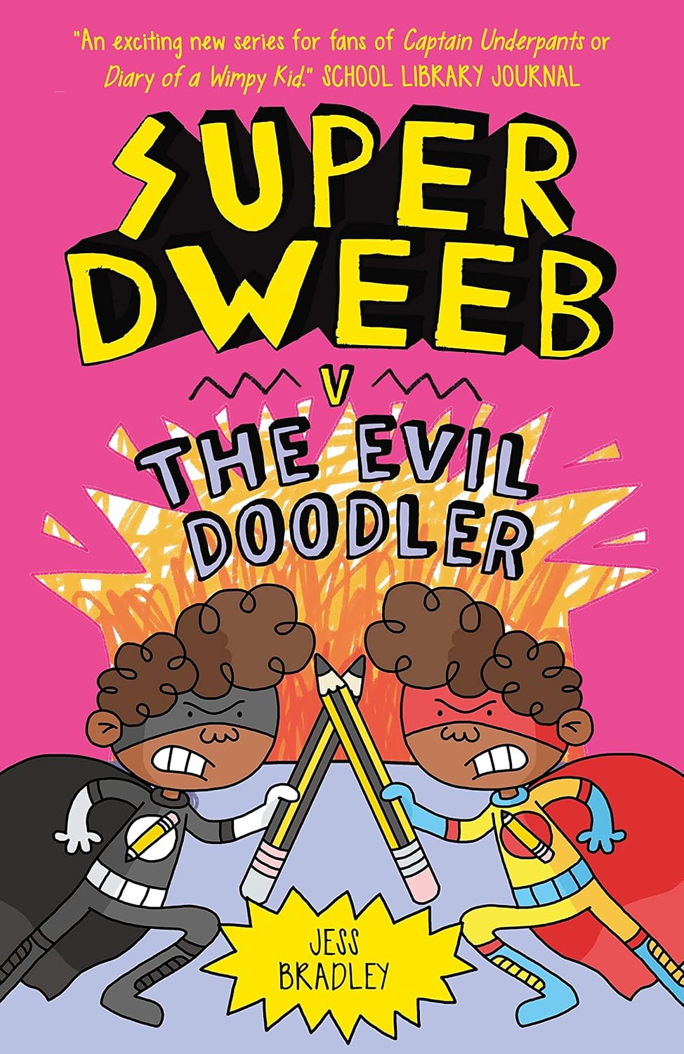 Super Dweeb v the Evil Doodler (Paperback)