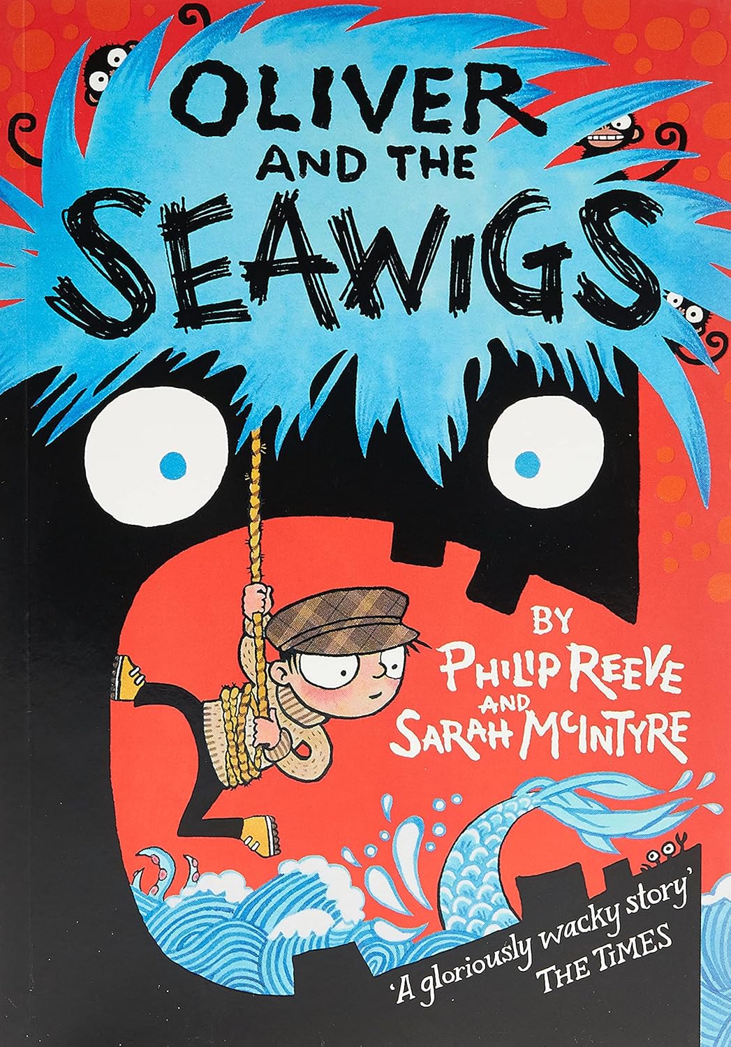 Oliver and the Seawigs (Paperback)