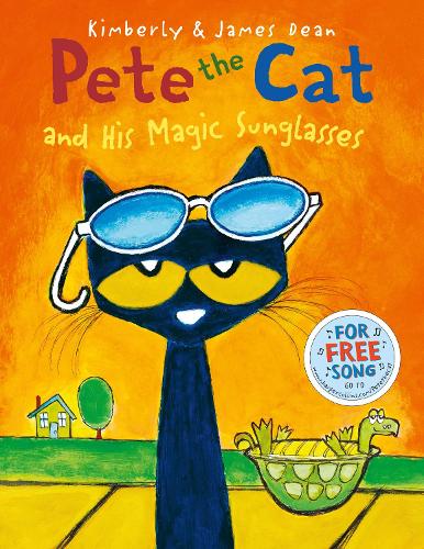 Pete The Cat And His Magic Sunglasses (Paperback)