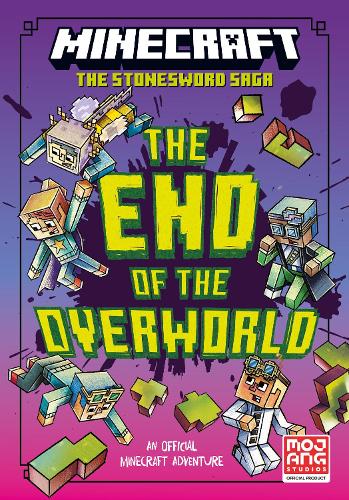 Minecraft: Stonesword Saga 6: The End Of The Overworld! (Paperback)
