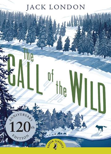 Puffin Classics: The Call of the Wild (Paperback)