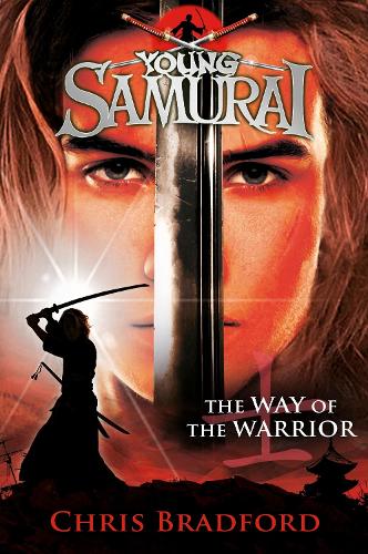 The Way of the Warrior (Young Samurai, Book 1) (Paperback)