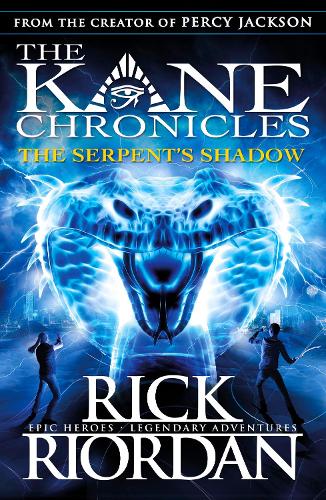 The Kane Chronicles Book 3: The Serpent Shadow (Paperback)