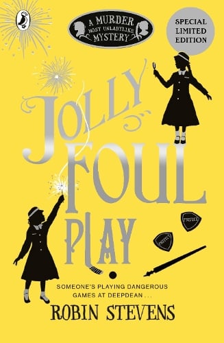 Murder Most Unladylike Mystery 4: Jolly Foul Play (Paperback)