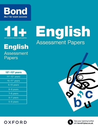 Bond 11+: English: Assessment Papers: 12+-13+ Years (Paperback)