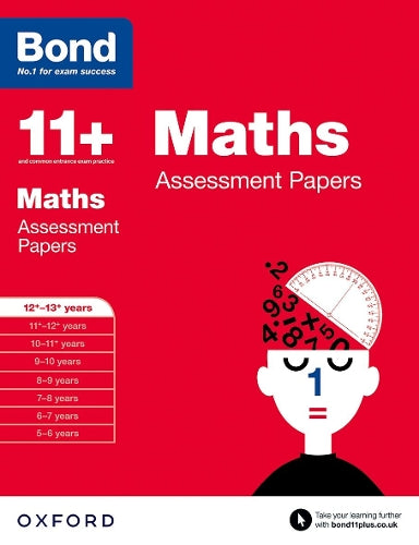 Bond 11+: Maths: Assessment Papers: 12+-13+ Years (Paperback)