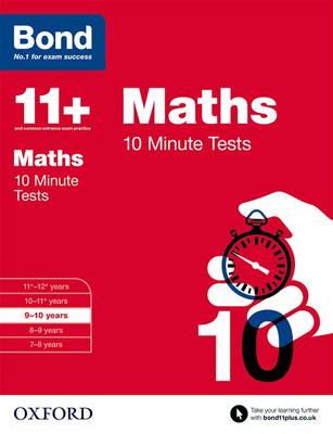 Bond 11+: Maths: 10 Minute Tests: 9-10 Years (Paperback)