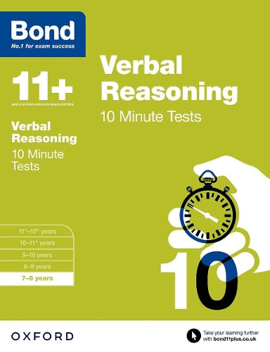 Bond 11+: Verbal Reasoning: 10 Minute Tests: 7-8 Years (Paperback)