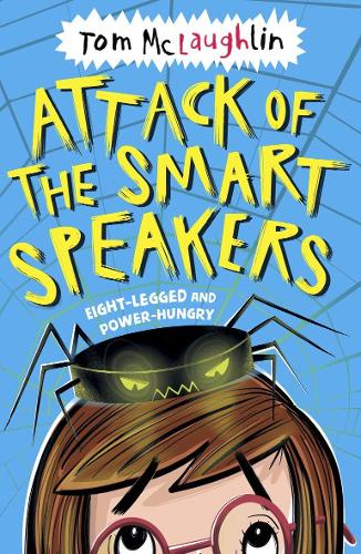 Attack Of The Smart Speakers (Paperback)