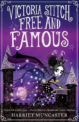 Victoria Stitch: Free and Famous (Paperback)