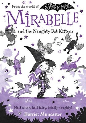 Mirabelle and the Naughty Bat Kittens (Paperback)