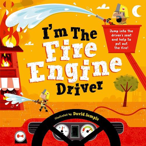 I'm The Fire Engine Driver (Paperback)