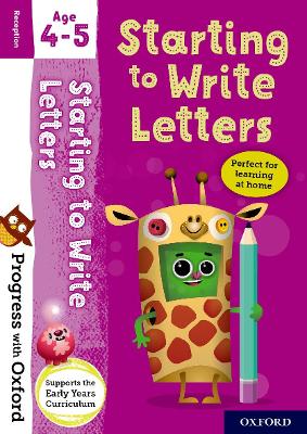 Progress with Oxford: Starting to Write Letters Age 4-5 (Paperback)