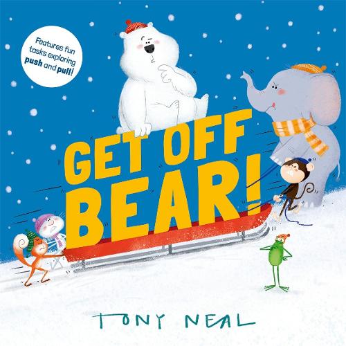 Get Off, Bear! (Paperback)