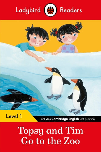 Ladybird Readers Level 1 - Topsy and Tim - Go to the Zoo (ELT Graded Reader) (Paperback)