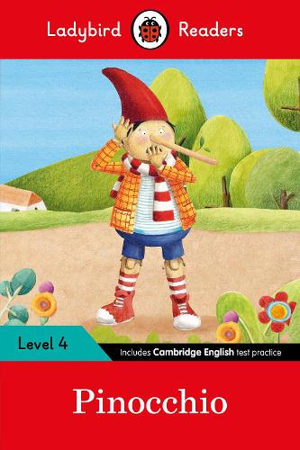 Ladybird Readers Level 4 - Pinocchio (ELT Graded Reader) (Paperback)