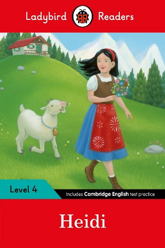 Ladybird Readers Level 4 - Heidi (ELT Graded Reader) (Paperback)