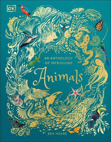 An Anthology Of Intriguing Animals (Hardback)