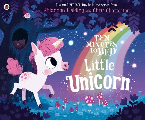 Ten Minutes To Bed: Little Unicorn (Paperback)