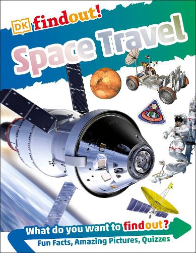 DKfindout! Space Travel (Paperback)