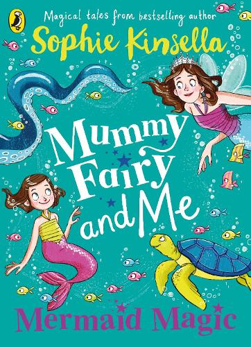 Mummy Fairy and Me: Mermaid Magic (Paperback)