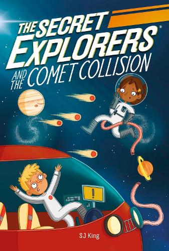The Secret Explorers and The Comet Collision (Paperback)
