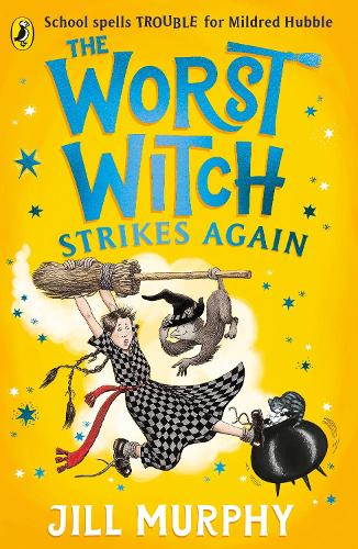 The Worst Witch 2: The Worst Witch Strikes Again (Paperback)