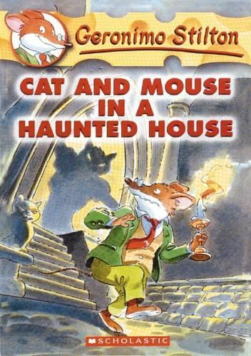 Geronimo Stilton 3: Cat and Mouse in a Haunted House (Paperback)