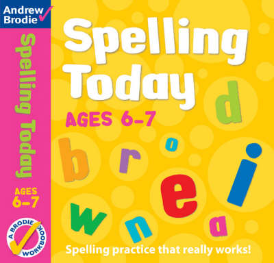 Andrew Brodie: Spelling Today 6-7 (Paperback)