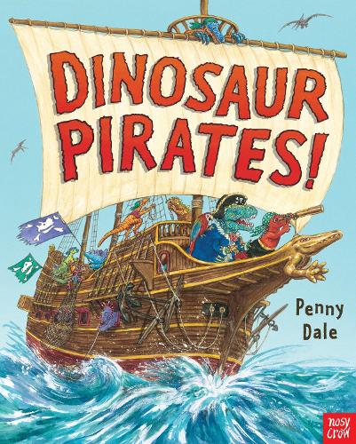 Dinosaur Pirates! (Paperback)