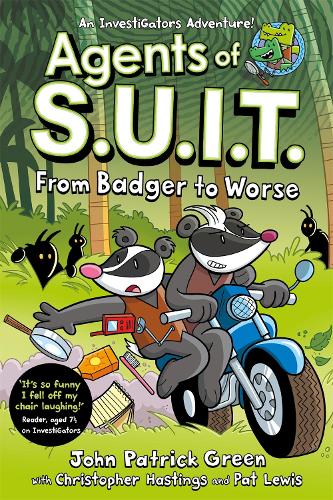 Agents of S.U.I.T. 2: From Badger to Worse (Paperback)