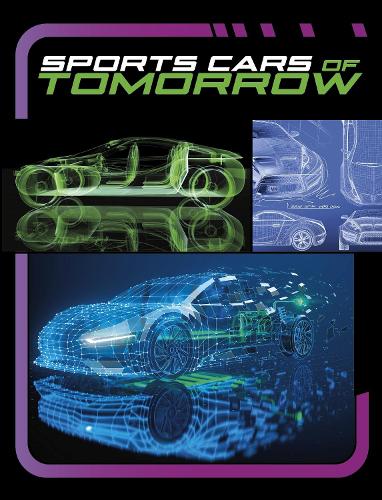 Sports Cars of Tomorrow (Paperback)