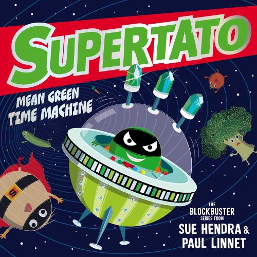 Supertato: Mean Green Time Machine (Paperback)