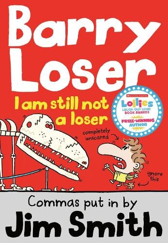 Barry Loser: I am still not a Loser (Paperback)