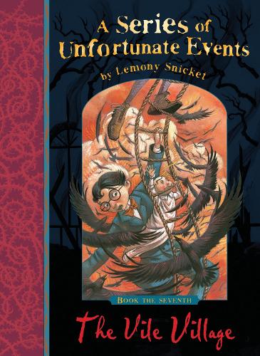 A Series of Unfortunate Events: The Vile Village (Paperback)