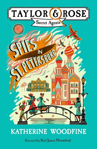 Taylor And Rose Secret Agents: Spies in St. Petersburg (Paperback)