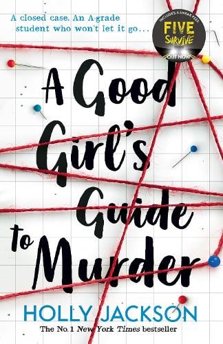 A Good Girl’s Guide to Murder 1: Good Girl's Guide to Murder (Paperback)