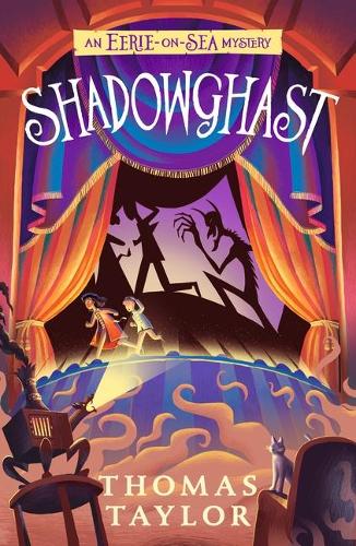 An Eerie-on-sea Mystery: Shadowghast (Paperback)
