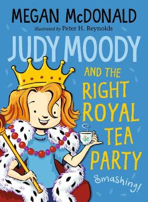 Judy Moody 14: And The Right Royal Tea Party (Paperback)