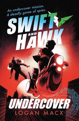 Swift And Hawk: Undercover (Paperback)