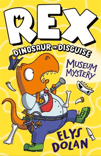 Rex Dinosaur in Disguise: Museum Mystery (Paperback)