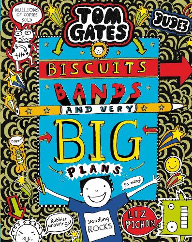 Tom Gates 14: Biscuits, Bands and Very Big Plans (Paperback)